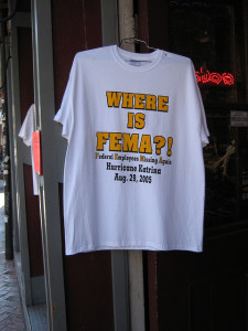 "Where Is FEMA?" t-shirt sold in New Orleans after Hurricane Katrina